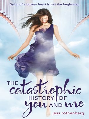 cover image of The Catastrophic History of You and Me